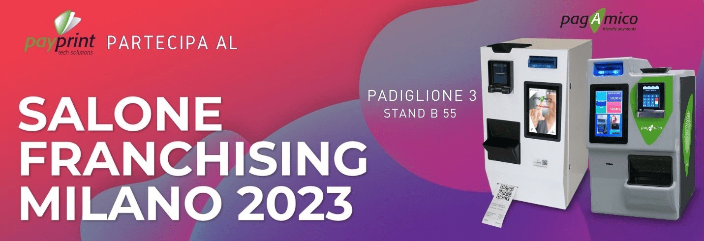 PayPrint parteciperà al Salone Franchising Milano 2023